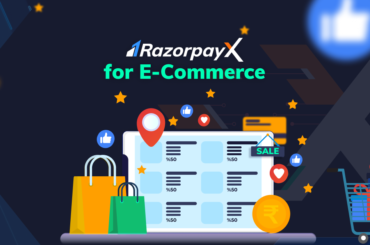 RazorpayX for e-commerce businesses
