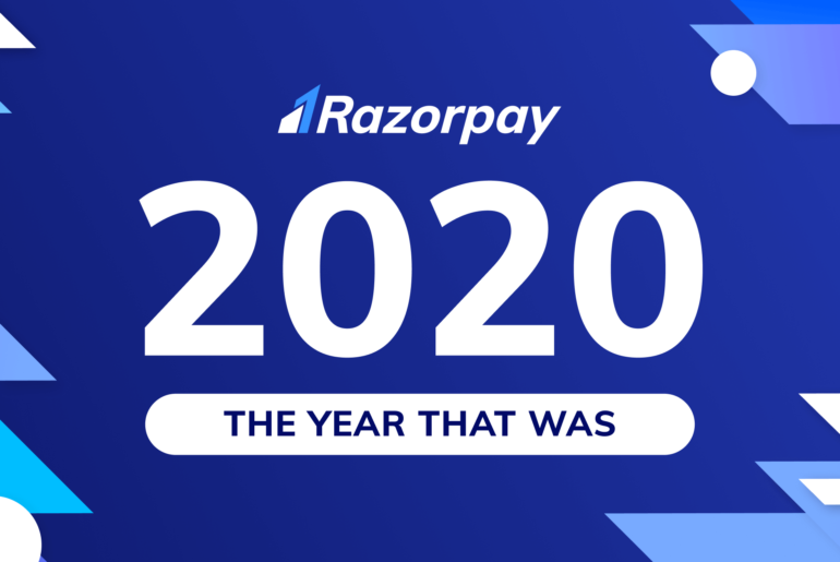 2020 year that was razorpay
