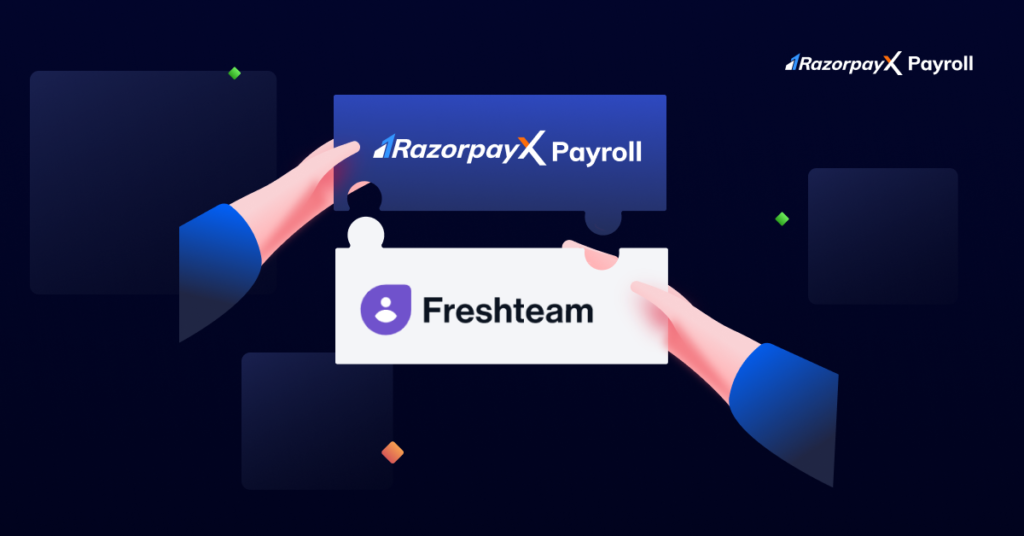 Freshteam integration with RazorpayX Payroll