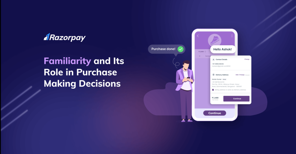 Importance of familiarity