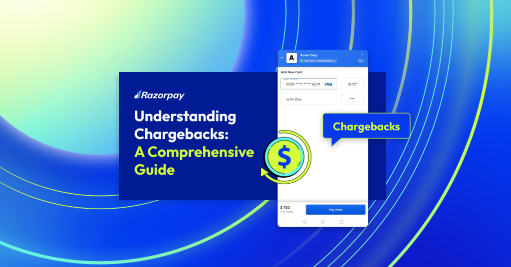 The image reads "Understanding Chargebacks: A Comprehensive Guide"