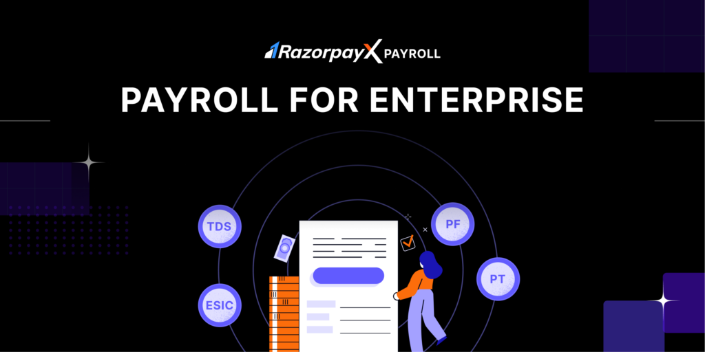 RazorpayX Payroll for Enterprise