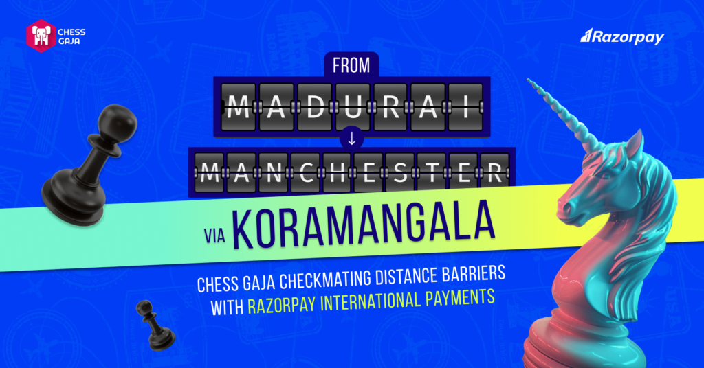 Chess Gaja, Razorpay