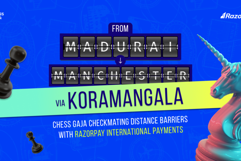 Chess Gaja, Razorpay