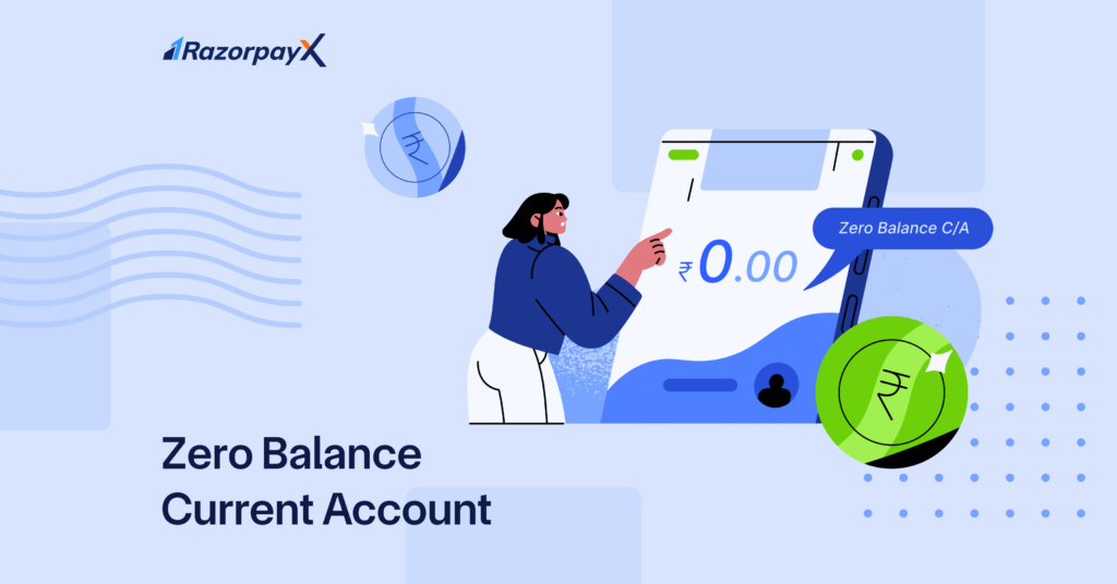 zero balance current account
