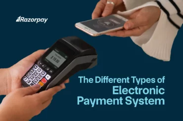 Types of Electronic Payment System