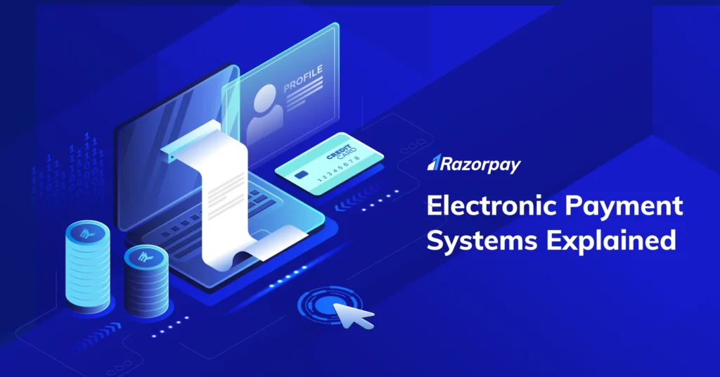 What is electronic payment system?