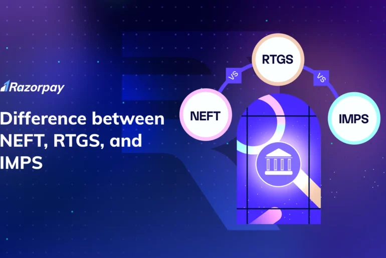 Difference Between NEFT vs RTGS vs IMPS