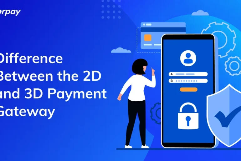 difference between the 2d and 3d payment gateway