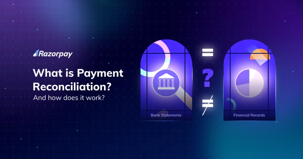 what is payment reconciliation