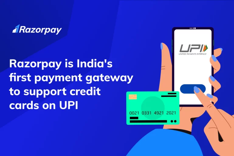 Razorpay becomes India’s first payment gateway to support credit cards on UPI