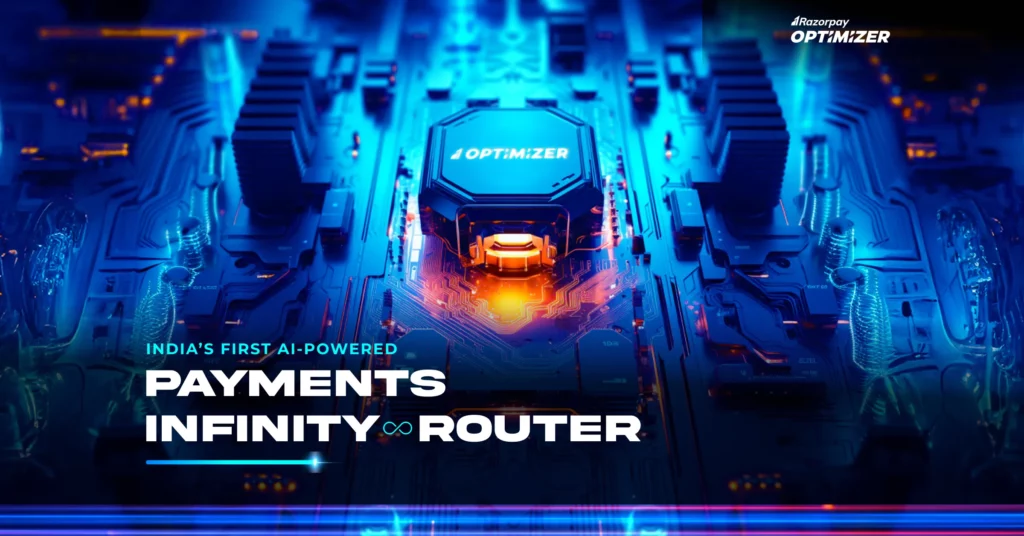 built to save businesses over 7000 cr in payment failures razorpay launches optimizer indias first ai powered infinity router