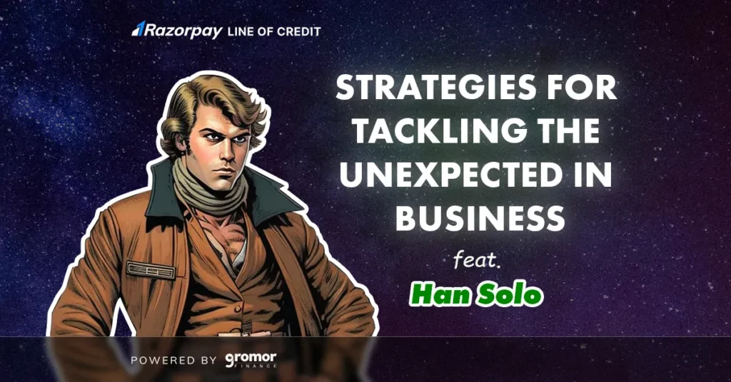 navigating business uncertainty feat han solo