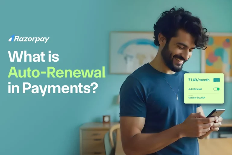 What is Auto-Renewal in Payments