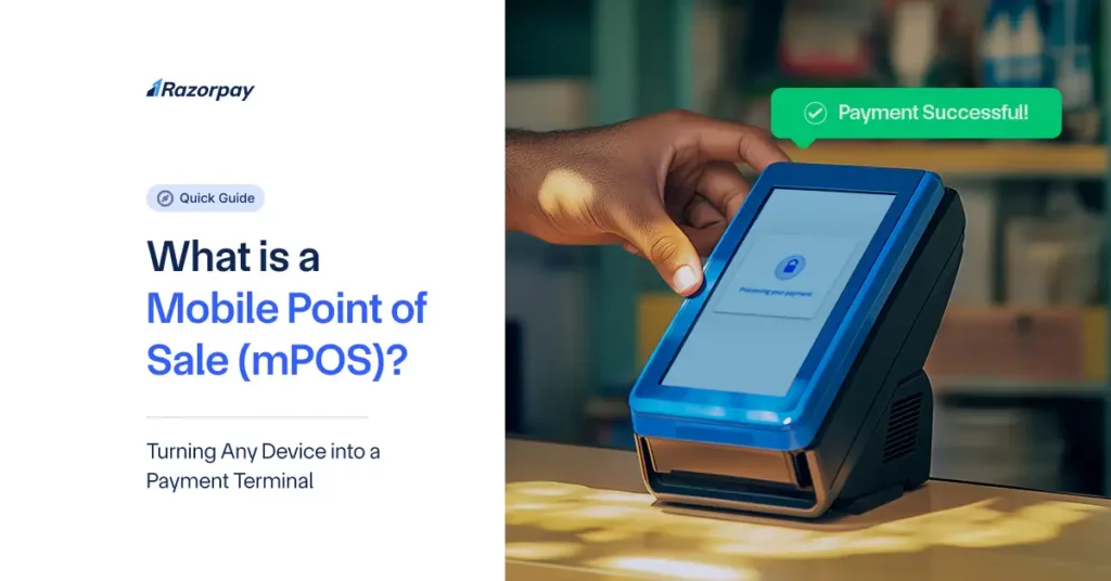Mobile Point of Sale (mPOS)