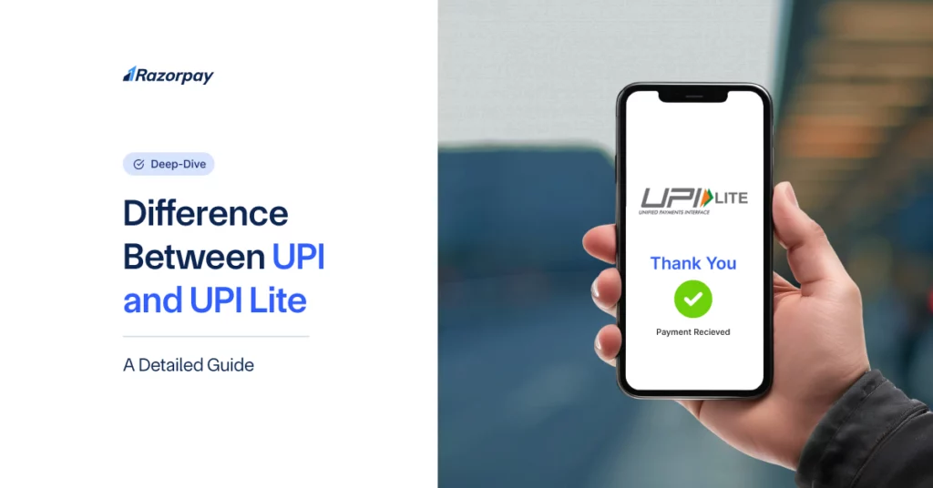 UPI and UPI Lite