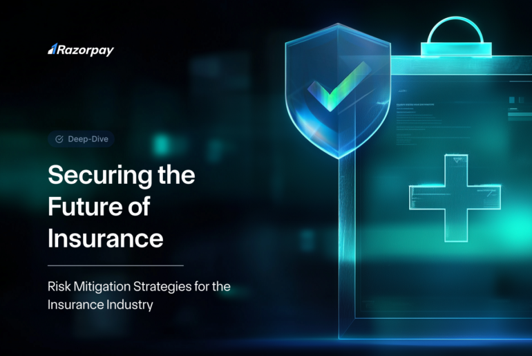 At Razorpay, we’re committed to helping insurers build secure and compliant systems that protect both businesses and policyholders. Here are twelve essential strategies to safeguard your insurance business against fraud.