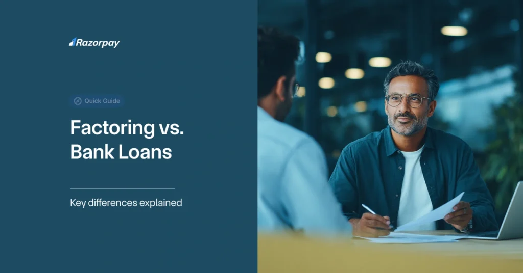 Factoring vs. Bank Loans
