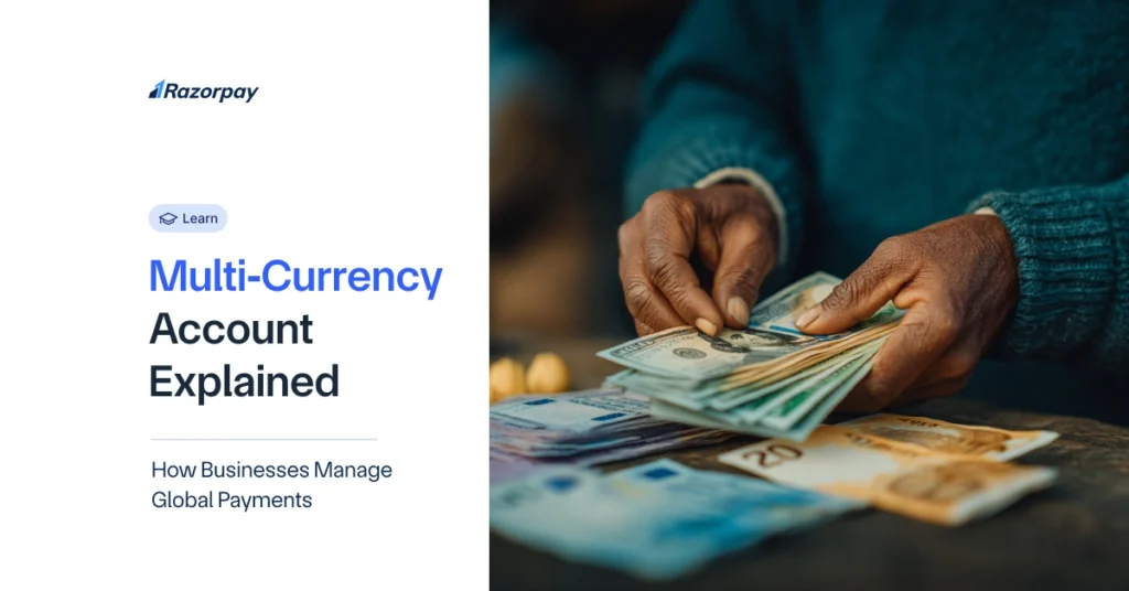 Multi‑Currency Account Explained