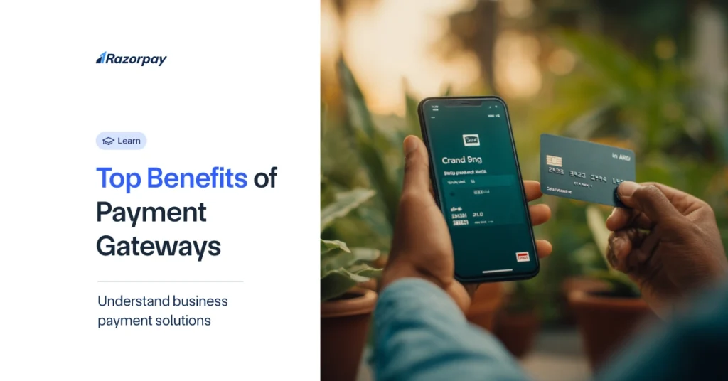 Top Benefits of Payment Gateways