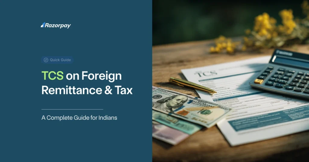 TCS on Foreign Remittance & Tax