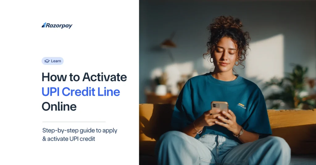 How to Activate UPI Credit Line Online