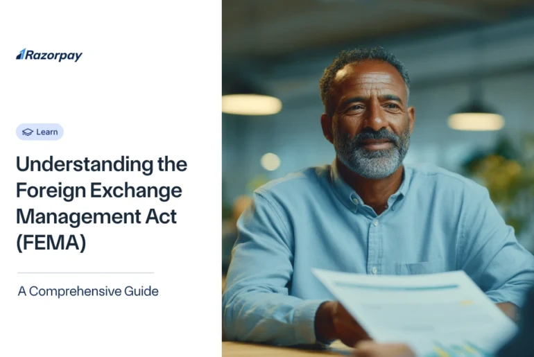 Understanding the Foreign Exchange Management Act (FEMA)
