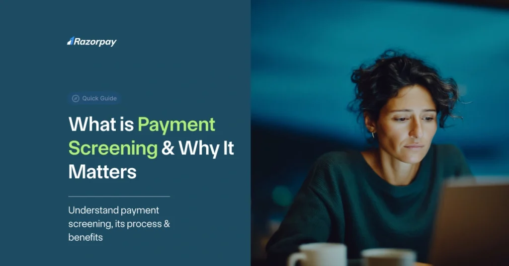 What is Payment Screening & Why It Matters
