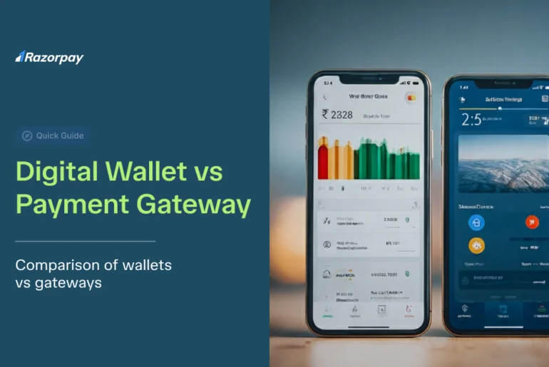Digital Wallet vs Payment Gateway