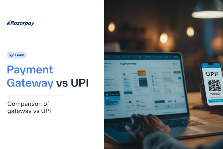 Payment Gateway vs UPI