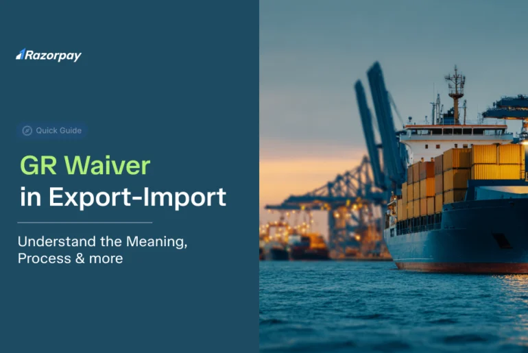 GR Waiver in Export-Import