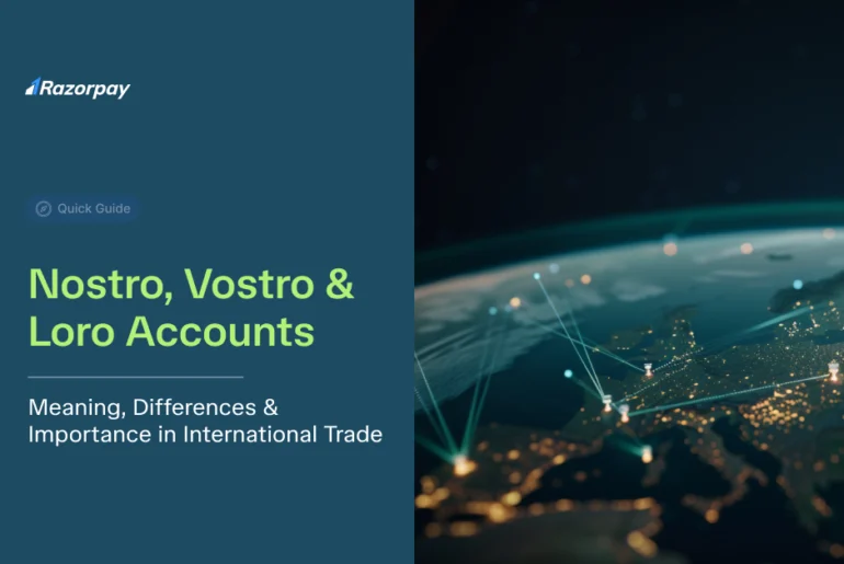 Nostro, Vostro & Loro Accounts