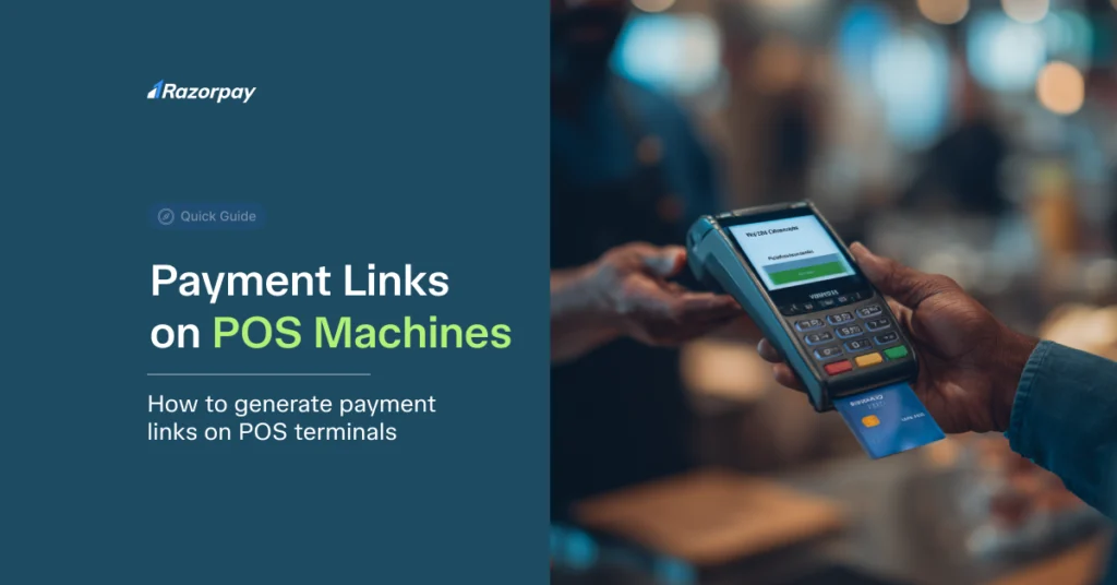 Payment Links on POS Machines: How to Generate Payment Links on POS ...