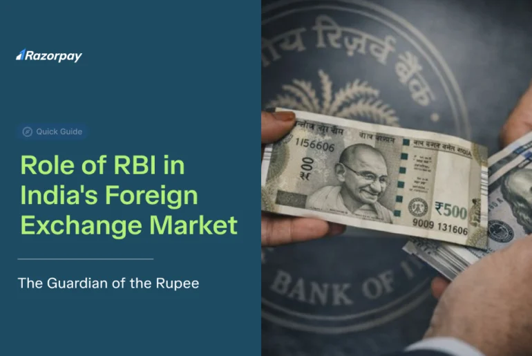 Role of RBI in India's Foreign Exchange Market