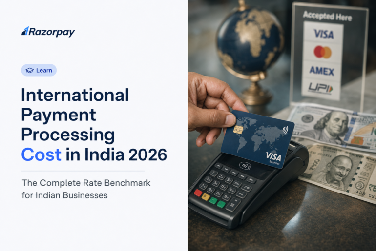 nternational Payment Processing Costs for Indian Businesses