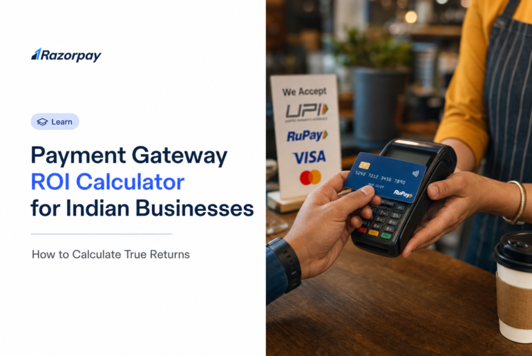 Payment Gateway ROI Calculator for Indian Businesses