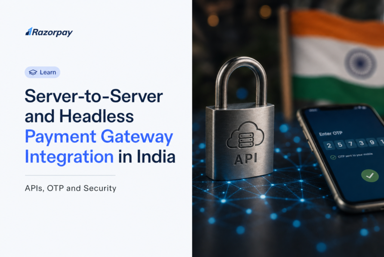 Server-to-Server and Headless Payment Gateway Integration in India