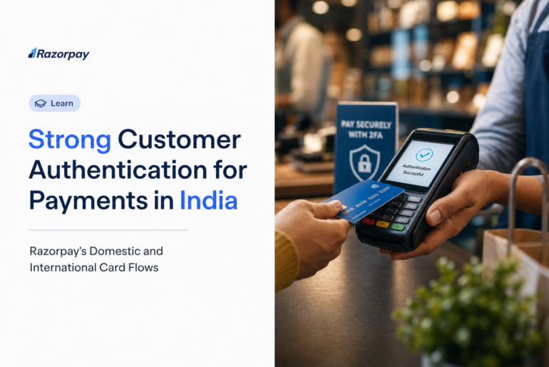 Strong Customer Authentication for Payments in India