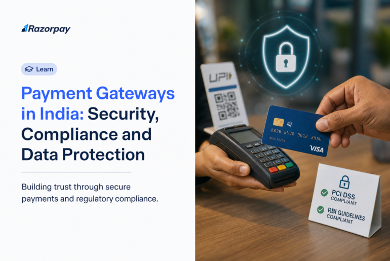 Payment Gateways in India: Security, Compliance and Data Protection